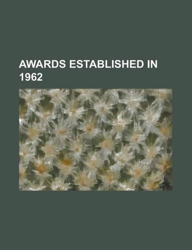 Awards Established in 1962