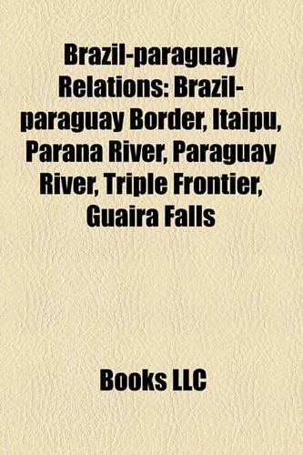 Brazil-Paraguay Relations