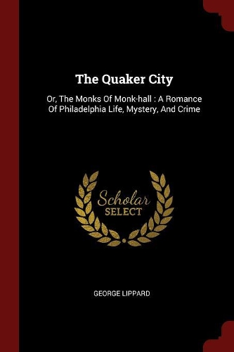 The Quaker City