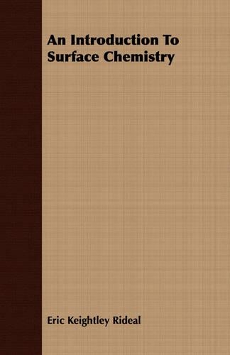 An Introduction To Surface Chemistry: (English)