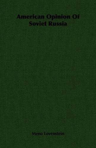 American Opinion Of Soviet Russia