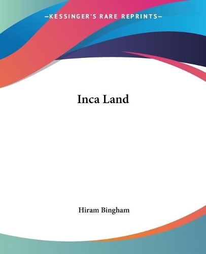 Inca Land: (English)