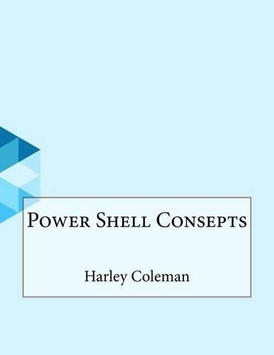 Power Shell Consepts