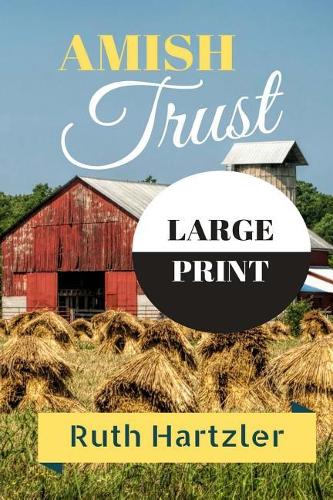 Amish Trust Large Print