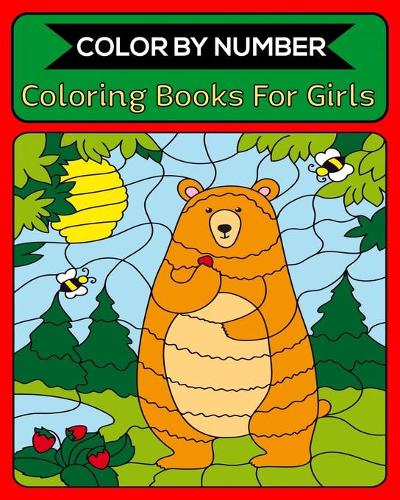 Color By Number Coloring Books For Girls: 50 Unique Color By Number Design for drawing and coloring Stress Relieving Designs for Adults Relaxation Creative haven color by number Books