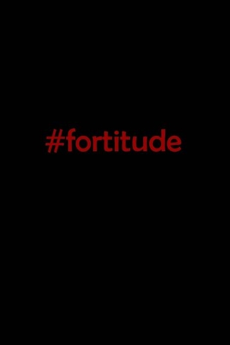#fortitude