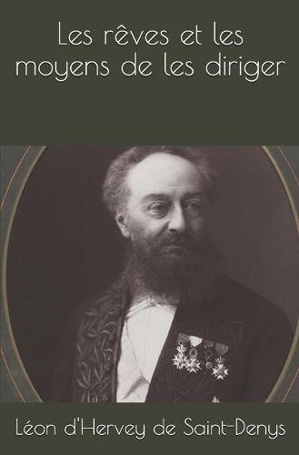 Les rêves et les moyens de les diriger