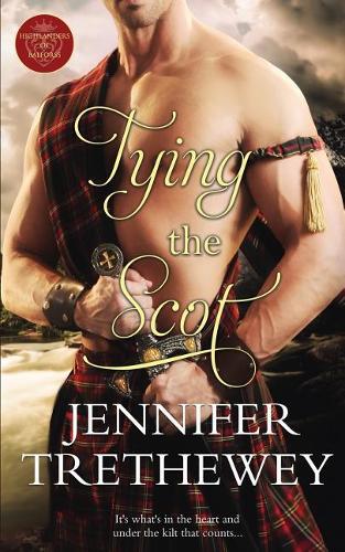 Tying the Scot: (Highlanders of Balforss)