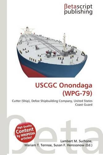 Uscgc Onondaga (Wpg-79): (English)