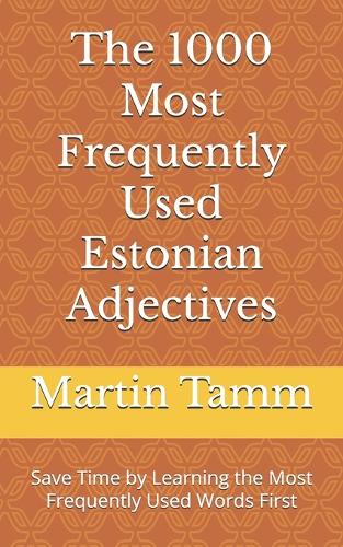 The 1000 Most Frequently Used Estonian Adjectives