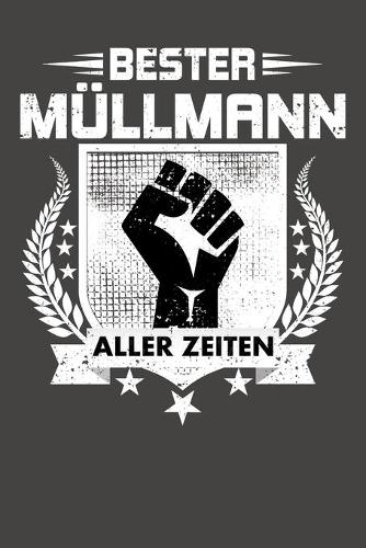 Bester Müllmann aller Zeiten