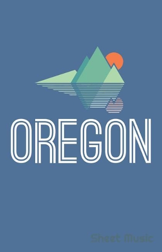 Oregon Sheet Music