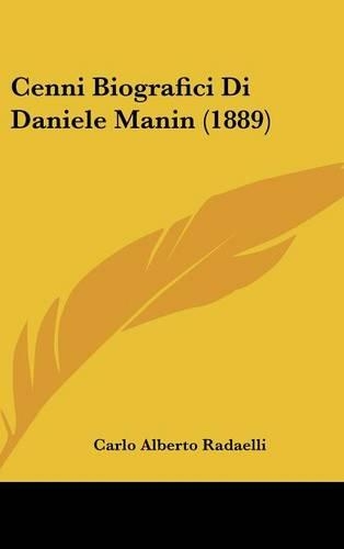 Cenni Biografici Di Daniele Manin (1889)