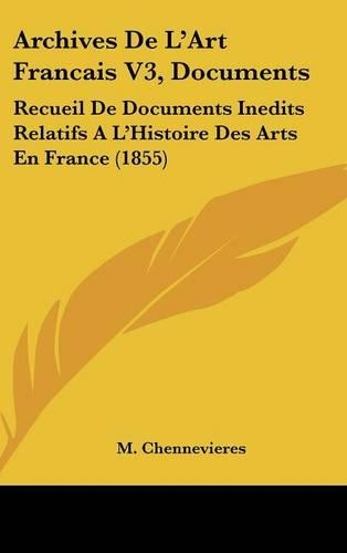 Archives de l'Art Francais V3, Documents
