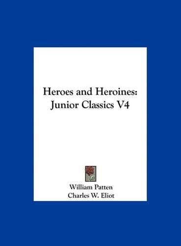 Heroes and Heroines