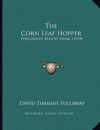 The Corn Leaf Hopper