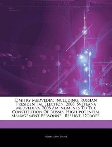 Articles on Dmitry Medvedev, Including
