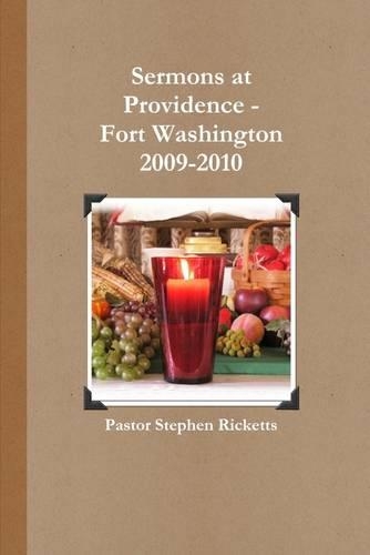 Sermons At Providence- Fort Washington: 2009-2010