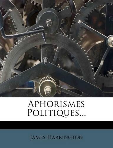 Aphorismes Politiques...