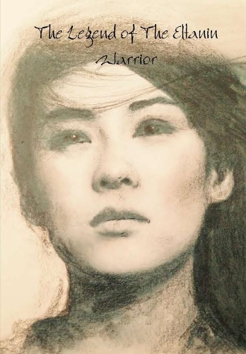 The Legend of The Eltanin Warrior