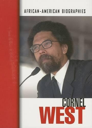 Cornel West: (African-American Biographies (Raintree Paperback))