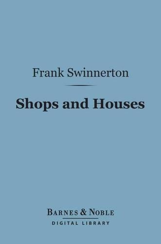 Shops and Houses (Barnes & Noble Digital Library)