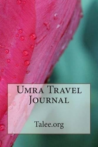 Umra Travel Journal