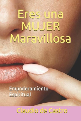 Eres una mujer maravillosa