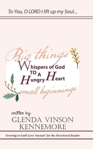 Whispers of God to a Hungry Heart