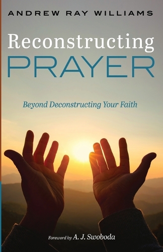 Reconstructing Prayer