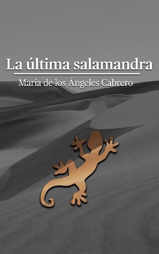 La última salamandra