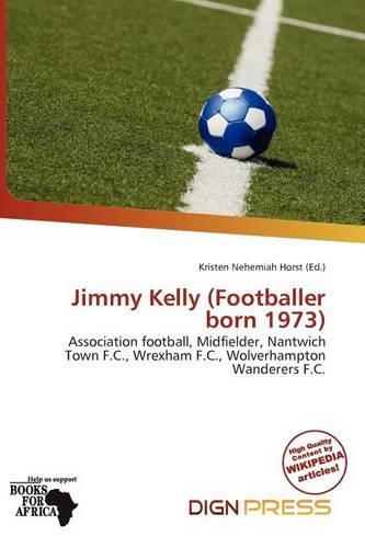 Jimmy Kelly (Footballer Born 1973)