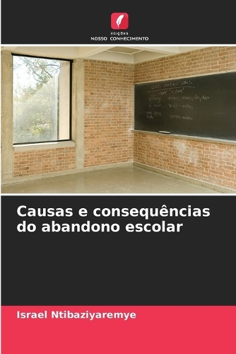 Causas e consequências do abandono escolar