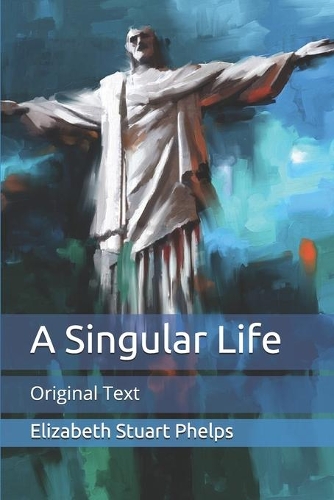 A Singular Life
