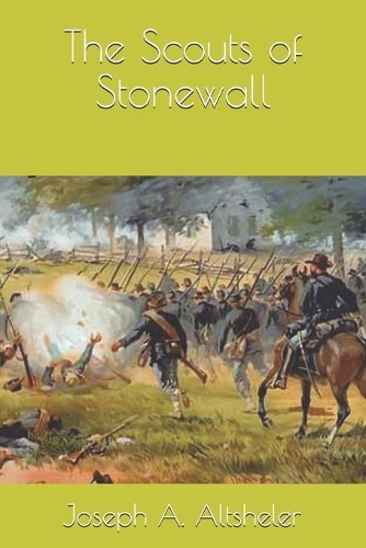 The Scouts of Stonewall