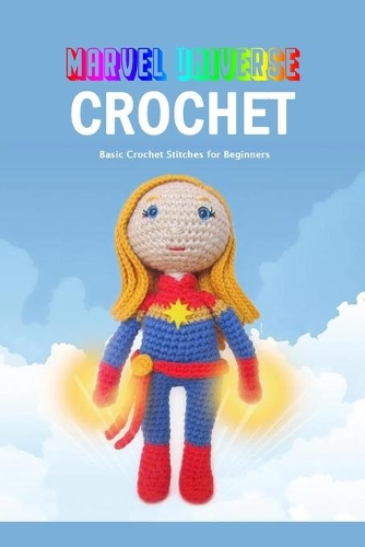 Marvel Universe Crochet