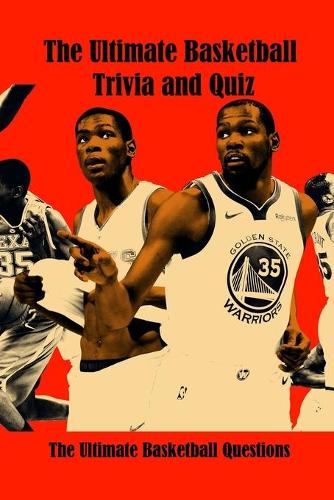 The Ultimate Basketball Trivia and Quiz