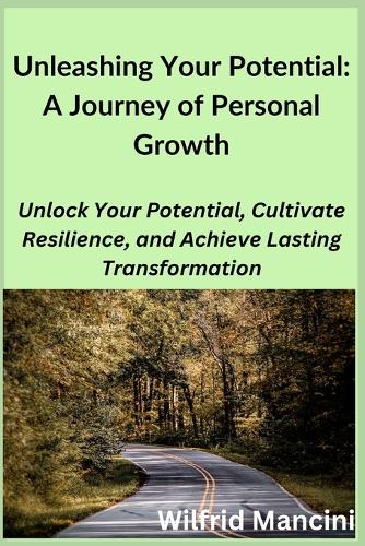 Unleashing Your Potential