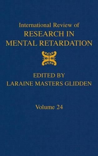 International Review of Research in Mental Retardation