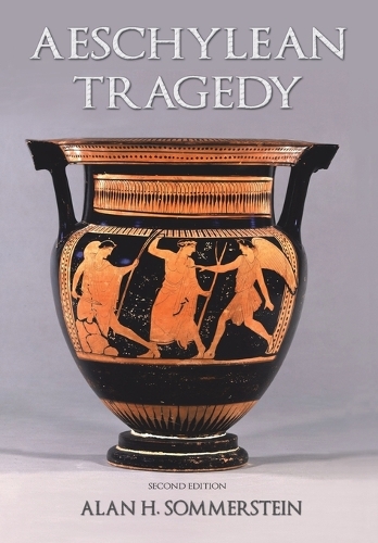 Aeschylean Tragedy: (English)