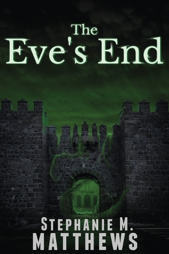 The Eve's End