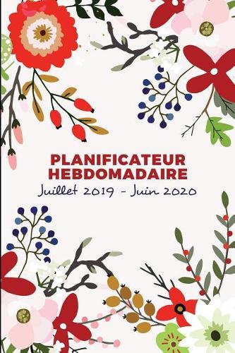 Planificateur Hebdomadaire Et Organisateur Juillet 2019 - Juin 2020