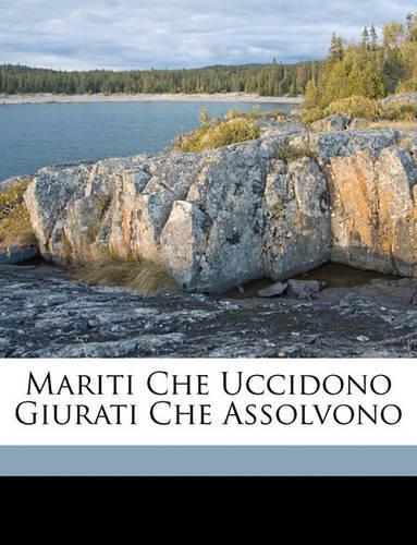 Mariti Che Uccidono Giurati Che Assolvono