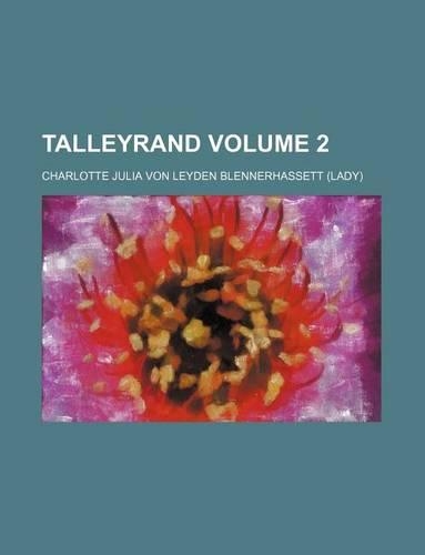 Talleyrand Volume 2: (English)