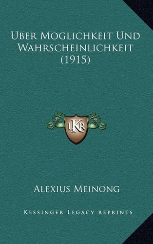 Uber Moglichkeit Und Wahrscheinlichkeit (1915)