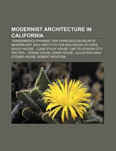 Modernist Architecture in California