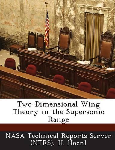 Two-Dimensional Wing Theory in the Supersonic Range: (English)