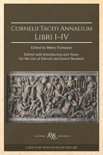 Cornelii Taciti Annalium Libri I-IV