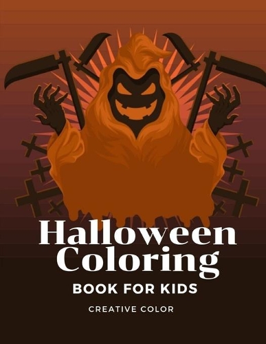 Halloween Coloring Book for Kids: Funny Image for special occasion age 2-5, special design from Professsional Artist(6 Child Development)