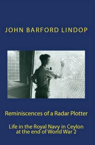 Reminiscences of a Radar Plotter